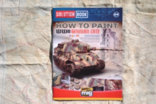 AMMO by MIG Jimenez A.MIG-6503 Solution Book HOW TO PAINT WWII GERMAN LATE