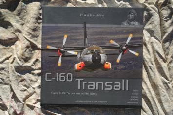 HMH PUBLICATIONS 022 C-160 Transall 'Flying in Air Force around the World' by Duke Hawkins 