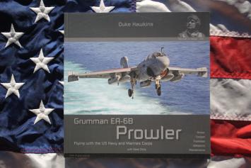 HMH Publications 021 Grumman EA-6B Prowler 'Flying with the US Navy and Marines Corps' by Duke Hawkins 