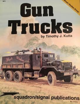 Squadron/Signal Publications Vietnam Studies Group 6071 Gun Trucks