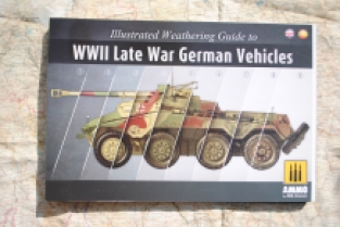 Ammo by MIG A.MIG 6015 ILLUSTRATED GUIDE OF WWII LATE GERMAN VEHICLES