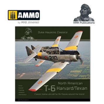 HMH Publications C002 North American T-6 Harvard/Texan 'Classic trainer aircraft for Air Forces around the World' by Duke Hawkins Classics