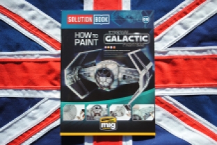 Ammo by Mig 6520 SOLUTION BOOK HOW to PAINT 'Imperial GALACTIC Fighters'