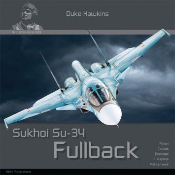 HMH Publications 029 Sukhoi Su-34 Fullback 'Flying with the Russian Air Force' by Duke Hawkins 