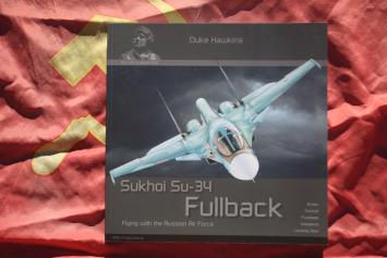 HMH Publications 029 Sukhoi Su-34 Fullback 'Flying with the Russian Air Force' by Duke Hawkins 